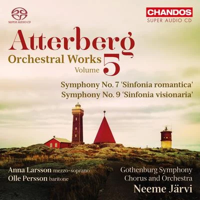 Oscar Shumsky/Neeme Järvi/Royal Scottish National OrchestraATTERBERG, K.: Orchestral Music, Vol. 5 - Symphonies Nos. 7 and 9 (Larsson, Persson, Gothenburg Symphony Chorus and Orchestra, N. Järvi)