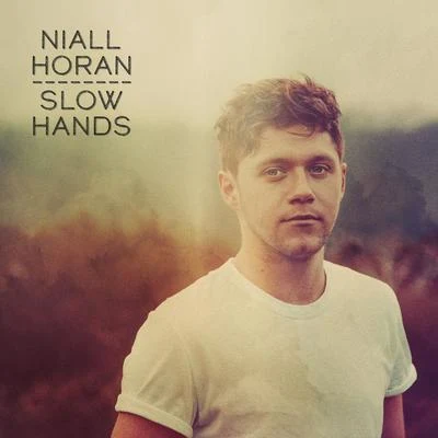 Niall HoranSlow Hands