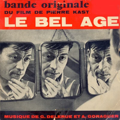 Georges DelerueLe Bel Age (Bande Originale Du Film De Pierre Kast)