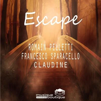 Romain PellettiAndrew ExxLissatEscape