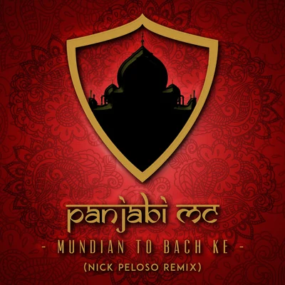 Panjabi MCMundian to Bach Ke (Nick Peloso Remix)