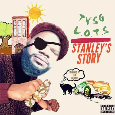 Barz/L.O.T.S.Stanleys Story