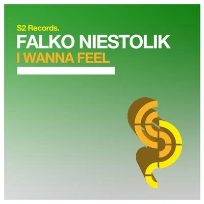 Falko NiestolikI Wanna Feel