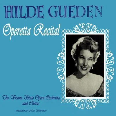 Bernard Jeannoutot/Hilde Gueden/Wiener SymphonikerOperetta Recital