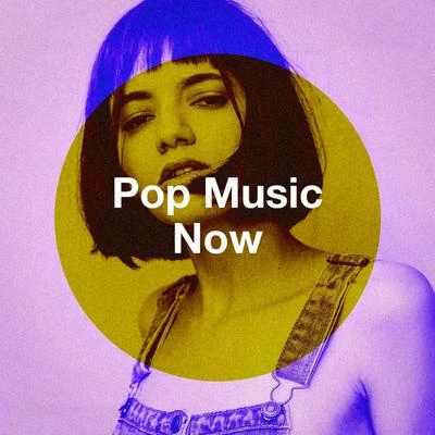 Best Of Hits/#1 Hits NowPop Music Now