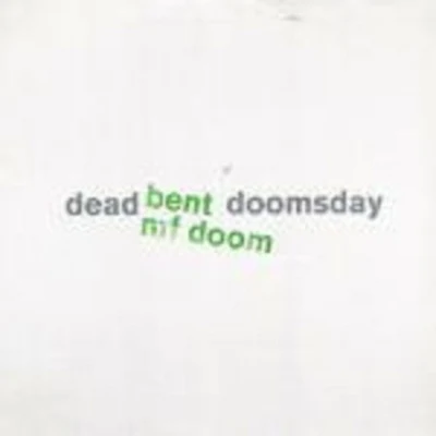 MF DOOM/Sa-RocDead BentDoomsday