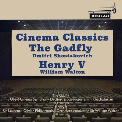 U.S.S.R Cinematography Symphony OrchestraEmin KhachaturianCinema Classics: The Gadfly & Henry V