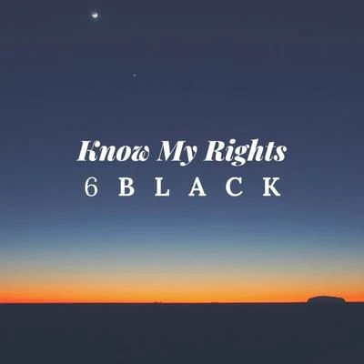 6LACK/Sabrina ClaudioKnow My Rights