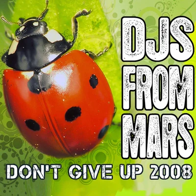 Pony_Music/DJs From MarsDont Give Up