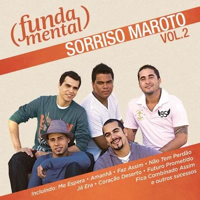 Sorriso Maroto/DilsinhoFundamental - Sorriso Maroto 2