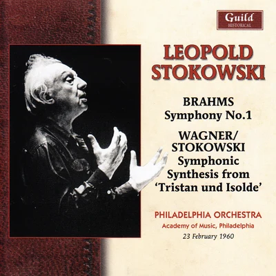 Philadelphia Orchestra/Eugene Ormandy/Sergei RachmaninoffBrahms: Symphony No. 1 - Wagner: Symphonic Synthesis from Tristan Und Isolde