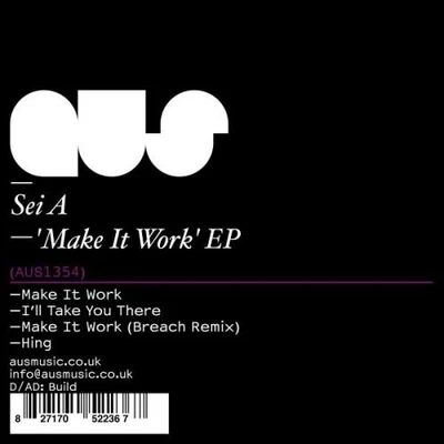 Sei AMake It Work EP