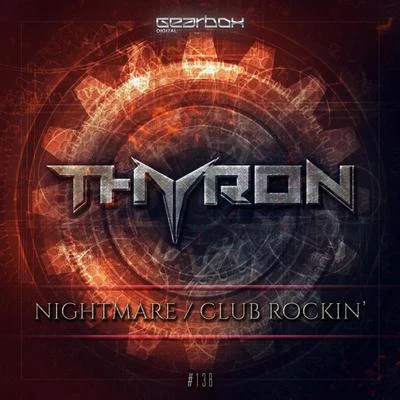 Thyron/titanNightmareClub Rockin