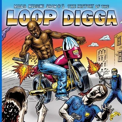 Madlib/DJ Koze/Daniel Lanois/Hi-Tek/Portable/Mndsgn/Dimlite/Marcel Fengler/Strong Arm Steady/BroadcastMadlib Medicine Show #5: The History of the Loop Digga, 1990-2000