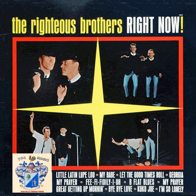 The Righteous BrothersRight Now !