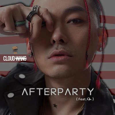 Cloud Wang (王云)/嘿人李逵Noisemakers/羅漢LohanAFTERPARTY (feat. OSZ)