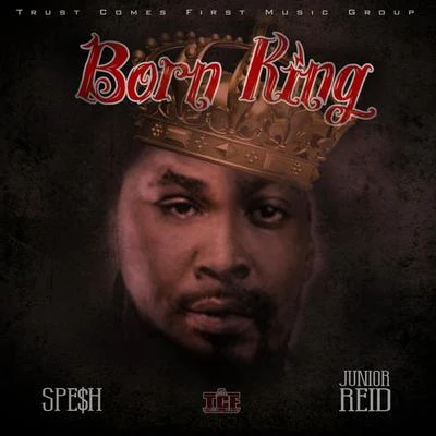 Junior ReidBeginnerEissfeldt 65Born King - Single