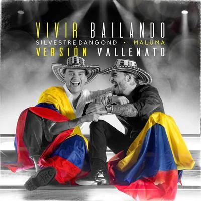 Wolfine/MalumaVivir Bailando (Vallenato Version)