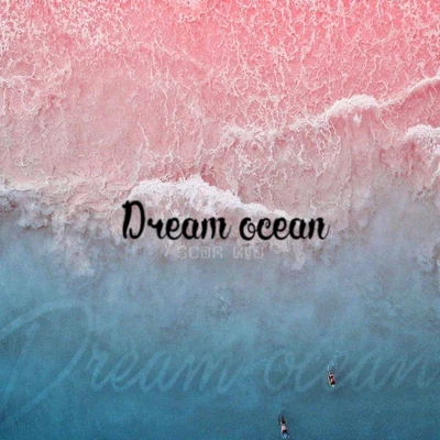 黎智堅措/20GDREAM OCEAN