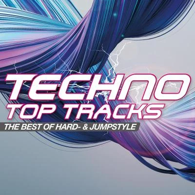 Snowflake/Blackout/D-VerzeTechno Top Tracks - The Best of Hard- & Jumpstyle