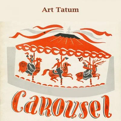 Art Tatum/Erroll GarnerCarousel