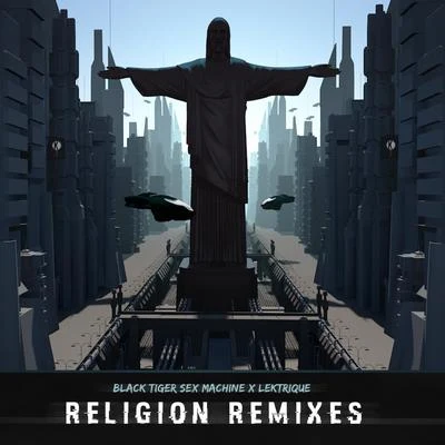 Black Tiger Sex Machine/BlankeReligion Remixes