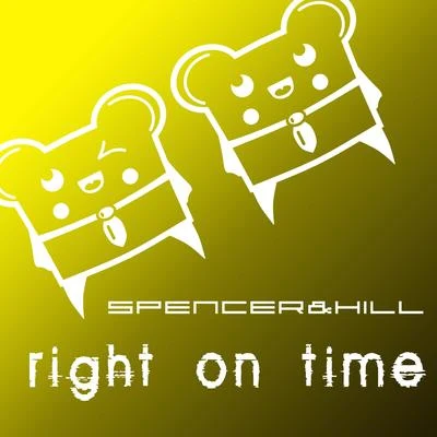 Giovanni Tha King/Spencer & HillRight on Time