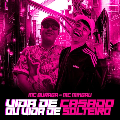 DJ RM/Mc Mingau/MC Bicho SoltoVida de Casado ou Vida de Solteiro