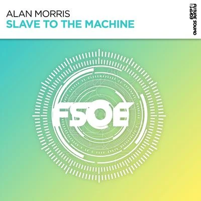 Alan MorrisSlave To The Machine