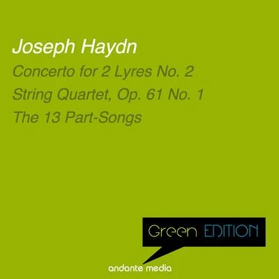 Eugen DuvierGreen Edition - Haydn: Concerto for 2 Lyres No. 2 & The 13 Part-Songs