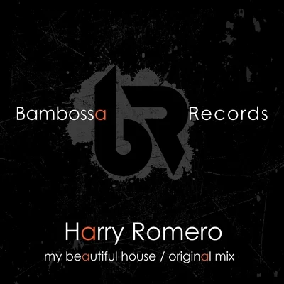 Harry RomeroMy Beautiful House