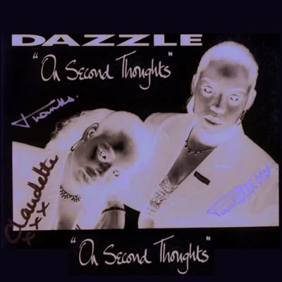 Dazzle/Erik De Koning/Mungo/Tenishia/Kirsty Hawkshaw/Mike Shiver/Absolute/Mike Nichol/Robert Nickson/Sean TyasDazzle ‎- on Second Thoughts