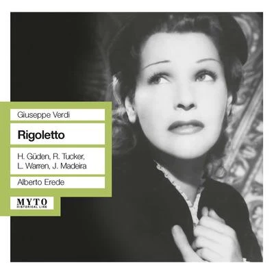 Orchestra del Teatro Regio/Alberto Erede/Renato Cioni/Margherita RobertiVERDI, G.: Rigoletto [Opera] (Gueden, Tucker, Warren, Metropolitan Opera Chorus and Orchestra, Erede) (1951)