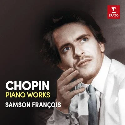 Samson FrançoisChopinChopin: Piano Works