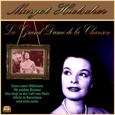 Ilse Werner/Margot Hielscher/Oskar Karlweis/Raimund Vogel/Rudi Schuricke/Herbert Ernst Groh/Anneliese Rothenberger/Grethe Weiser/Unknown Artist/Grete MosheimLa Grande Dame de la Chanson