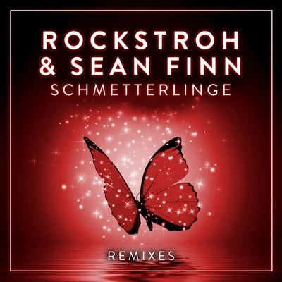 RockstrohSchmetterlinge (Remixes)