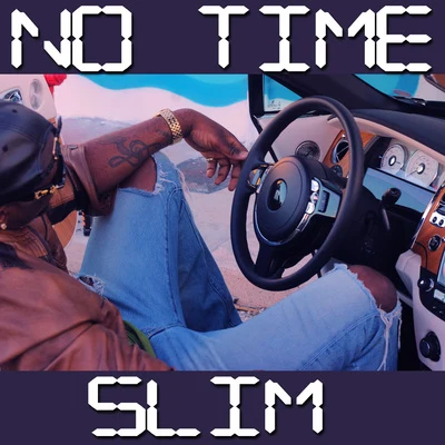 Adam Saleh/SlimNo Time