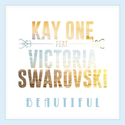 Kay One/Mike SingerBeautiful EP