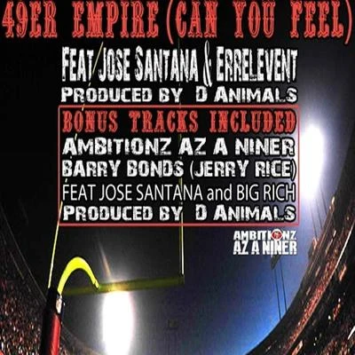 Jose Santana/AG Cubano/Napalm Da Don49er Empire (Can You Feel)