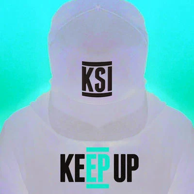 KSI/Oliver TreeKeep Up