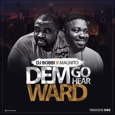 DJ BobbiDem Go Hear Ward (Acoustic Cover)