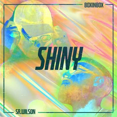 Sr. Wilson/Biga Ranx/O.B.FShiny