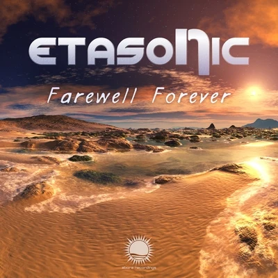 EtasonicFarewell Forever