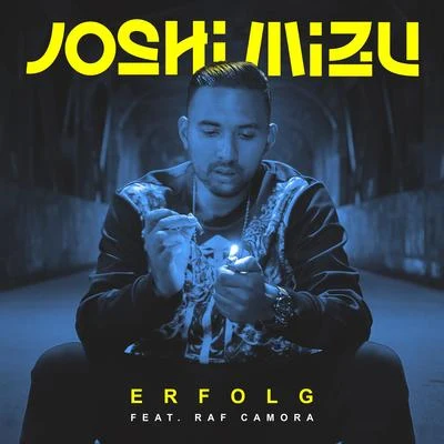 Joshi Mizu/Maxwell/JalilErfolg