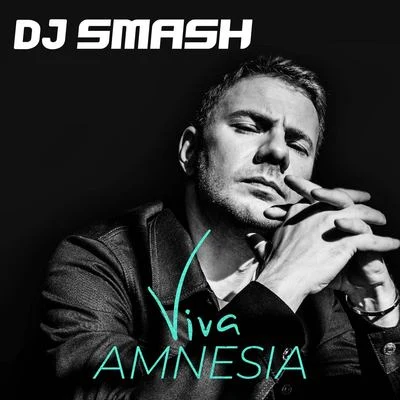 DJ SmashViva Amnesia