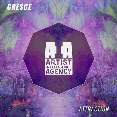 CresceAttraction - Single