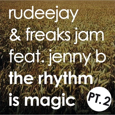 RudeejayH-BoogieMolellaMatteo SalaThe Rhythm is Magic - Part Two [Rhythm]