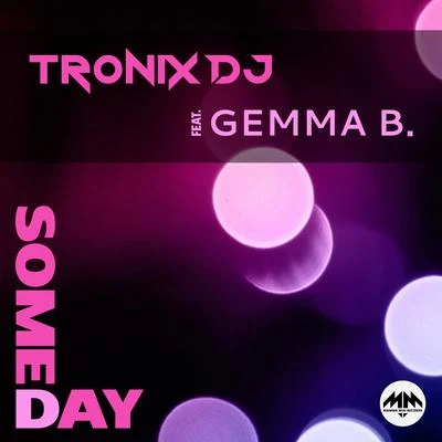 Fizzy Deejay/Tronix DJSomeday