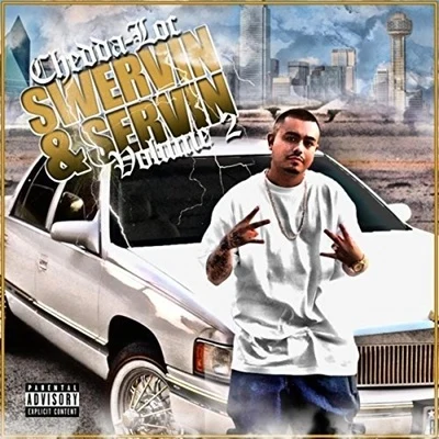 Chedda-Loc/GT GarzaSwervin & Servin, Vol. 2