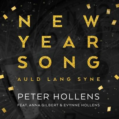 王梓軒 (Jonathan Wong)/Peter Hollens/Eric KwokNew Year Song (Auld Lang Syne)